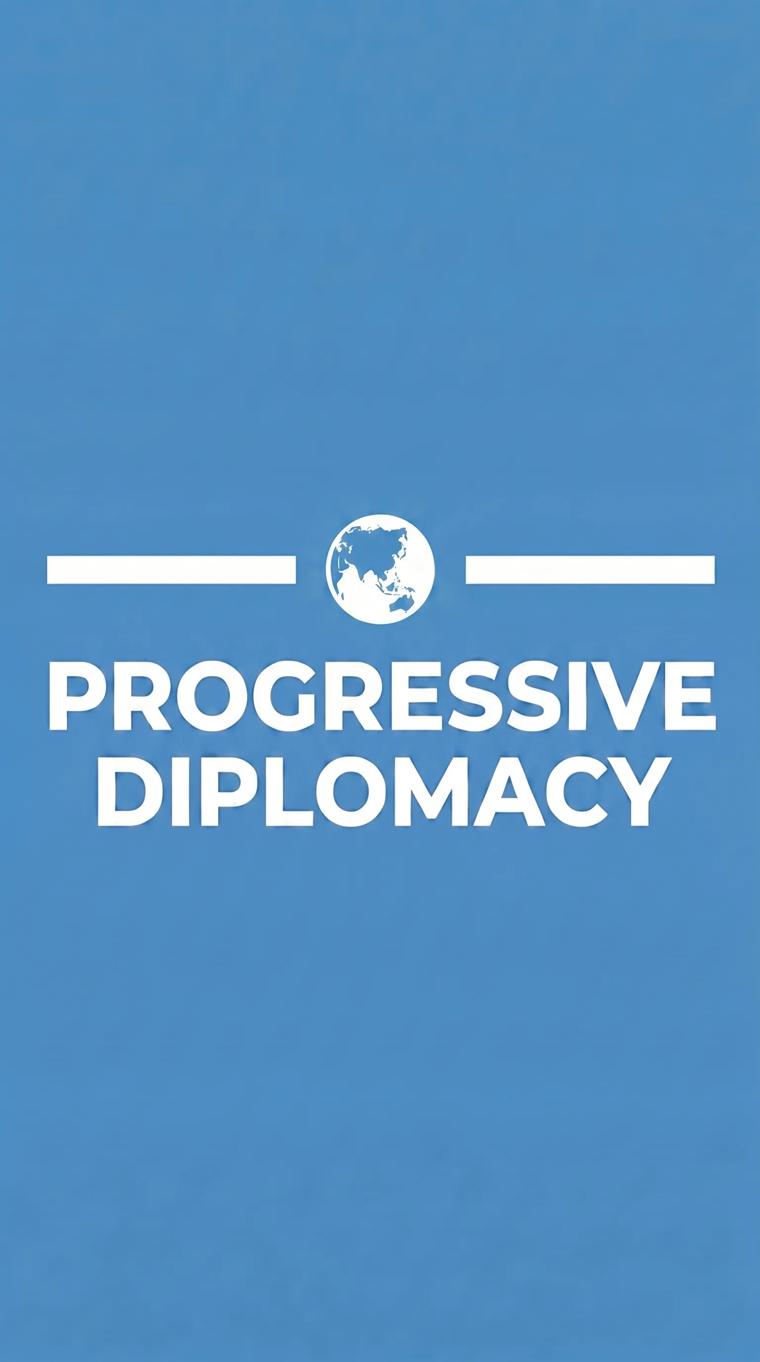 Progressive Diplomacy (Americas Centric)